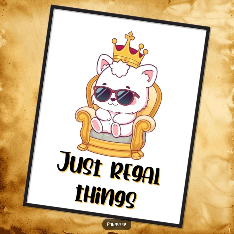 Funny kawaii animal in crown and sunglasses lounging on a miniature throne, a downloadable funny art print.