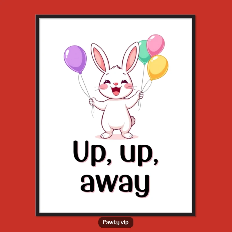 Funny Kawaii Rabbit Juggling Poster: Happy Balloon Wall Art Gift