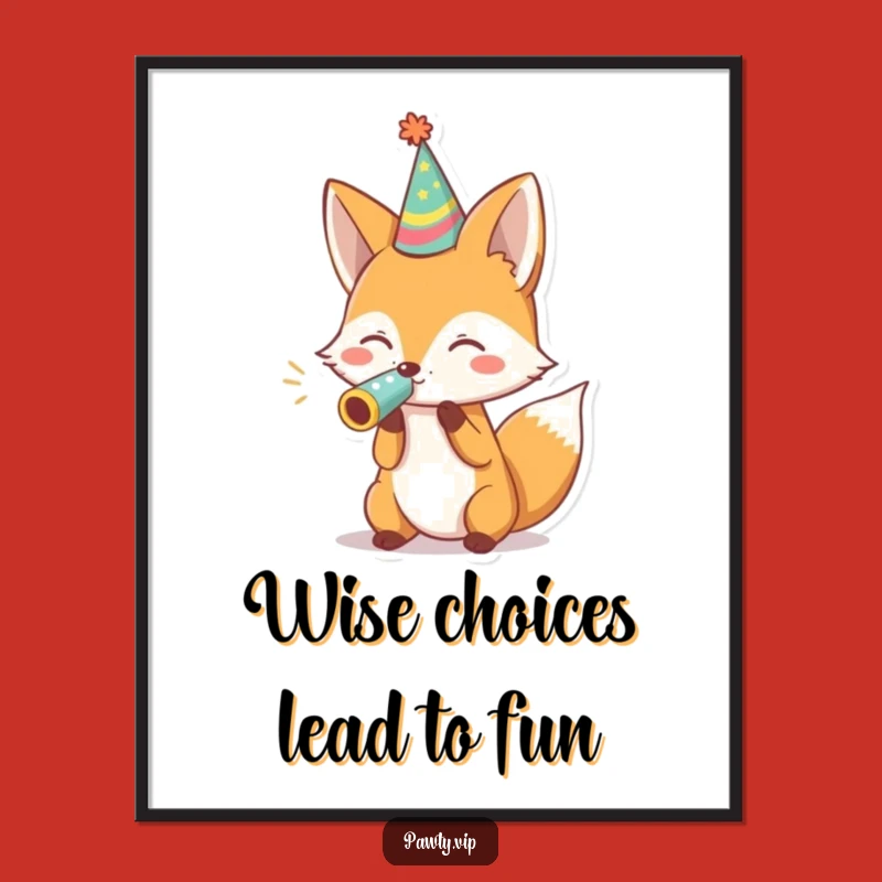 Free Printable Fox Party Art: Hilarious Noisemaker Humorous Downloadable Wall Art