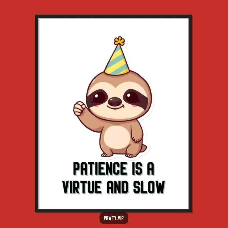 Funny Free Printable Wall Art: Trendy Sloth Party Fist - Humorous Downloadable Decor