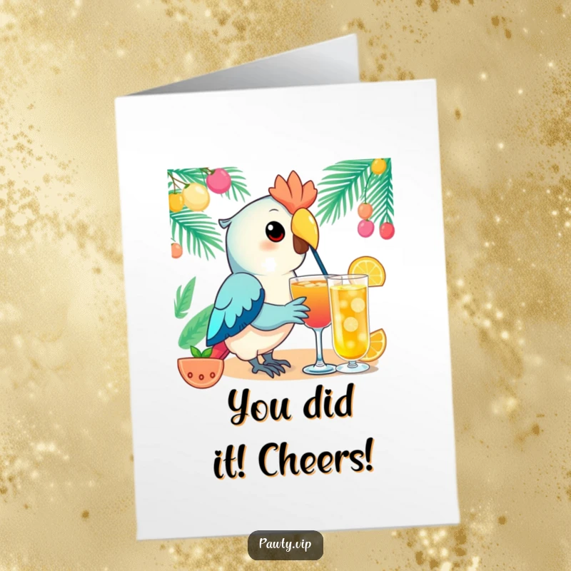 Funny Free Printable Congrats Card: Kawaii parrot elegantly sips a festive drink, raising a toast to success.