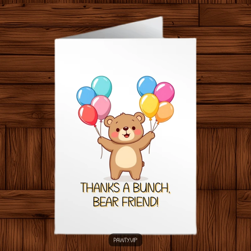 Funny Free Printable Bear Thank You Card: Cheerful bear juggling colorful balloons, expressing thanks. Downloadable art.