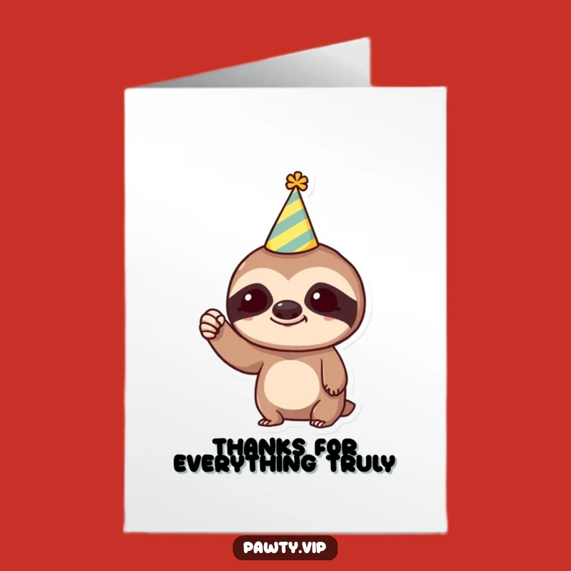 Free Printable Thank You Card: Sloth's Slow Appreciation - Funny Downloadable Gratitude Gift