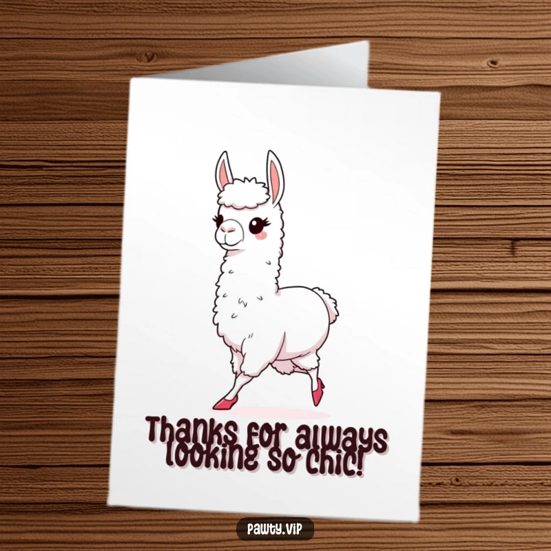 Funny Free Printable Thank You Card: Chic llama wearing high heels, strutting confidently, saying thanks.