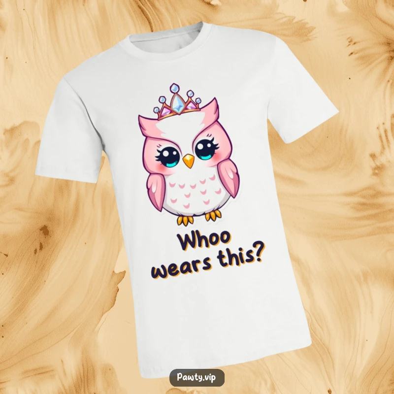Funny Owl T-Shirt: A delighted owl sports a dazzling jeweled tiara, showcasing regal humor and confident style.